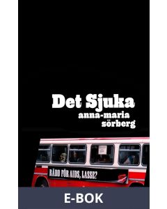 Det sjuka, E-bok