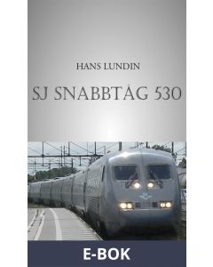 SJ SNABBTÅG 530, E-bok