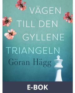 Vägen till den gyllene triangeln, E-bok