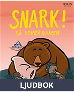 Snark! Så sover djuren, Ljudbok