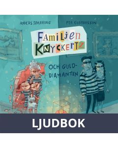 Familjen Knyckertz och gulddiamanten, Ljudbok
