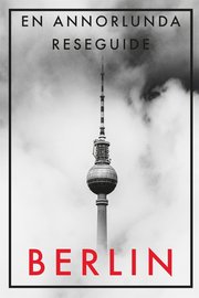 BERLIN EN ANNORLUNDA RESEGUIDE (PDF)