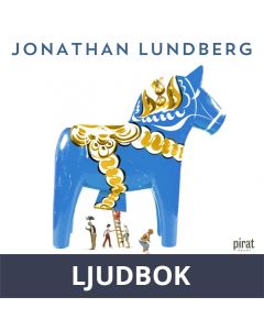 Sverigevänner: ett reportage om det svenska nätkriget, Ljudbok