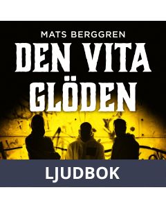 Den vita glöden, Ljudbok