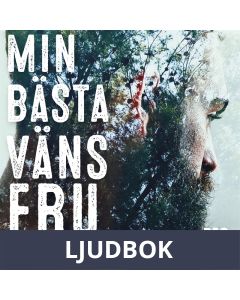 Min bästa väns fru, Ljudbok