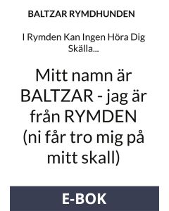 I Rymden Kan Ingen Höra Dig Skälla..., E-bok