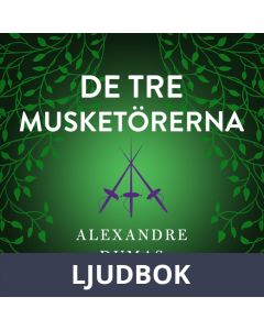 De tre musketörerna 2, Ljudbok