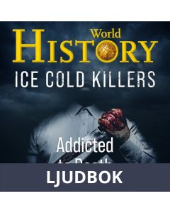 Ice Cold Killers - Addicted to Death, Ljudbok