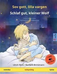 Sov gott, lilla vargen - Schlaf gut, kleiner Wolf (svenska - tyska)