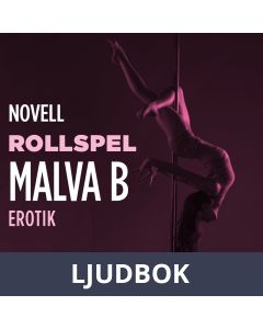 Rollspel : en novell ur Begär, Ljudbok