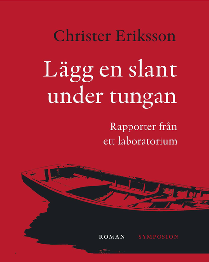Lägg En Slant Under Tungan - Rapporter Från Ett Laboratorium