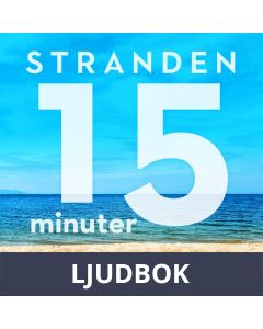 15 minuter semester - STRANDEN, Ljudbok