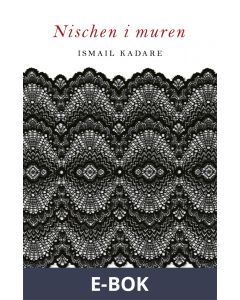 Nischen i muren, E-bok