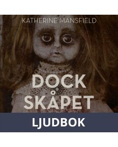 Dockskåpet och andra berättelser, Ljudbok