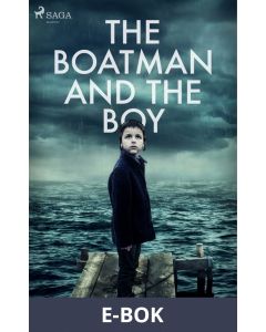 The Boatman and the Boy, E-bok