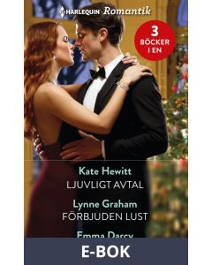 Ljuvligt avtal/Förbjuden lust/Drömmarnas man, E-bok