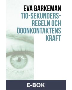Tio-sekundersregeln och ögonkontaktens kraft, E-bok