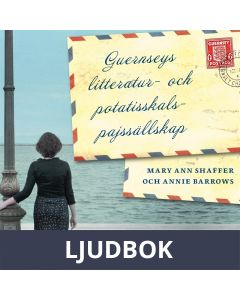Guernseys litteratur- och potatisskalspajssällskap , Ljudbok