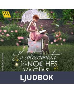 La coleccionista de noches vacías, Ljudbok