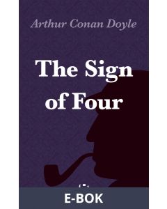 The Sign of Four , E-bok