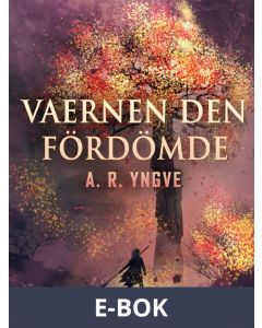 Vaernen den fördömde, E-bok