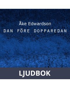 Dan före dopparedan, Ljudbok