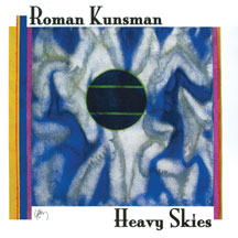 Kunsman Roman: Heavy Skies