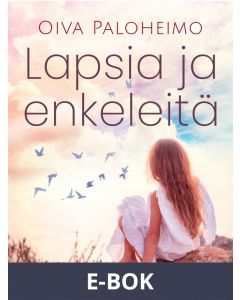 Lapsia ja enkeleitä, E-bok