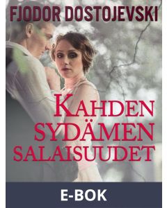 Kahden sydämen salaisuudet, E-bok