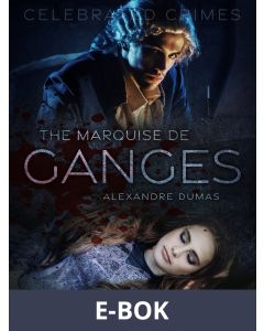 The Marquise De Ganges, E-bok