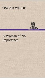 A Woman of No Importance
