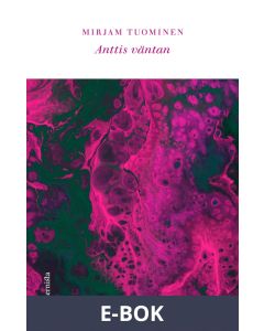 Anttis väntan, E-bok