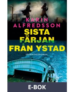 Sista färjan från Ystad, E-bok