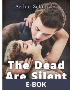 The Dead Are Silent, E-bok