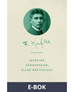 Josefine, sångerska, eller råttfolket, E-bok