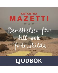 Berättelser för till- och frånskilda, Ljudbok