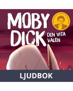 Moby Dick - Den vita valen, Ljudbok
