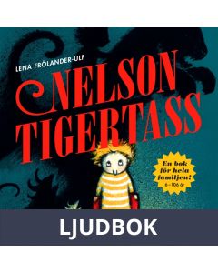 Nelson Tigertass, Ljudbok