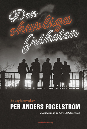Den Okuvliga Friheten - Ett Ungdomsverk