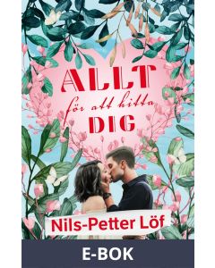 Allt för att hitta dig, E-bok