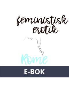 Rome - Feministisk erotik, E-bok