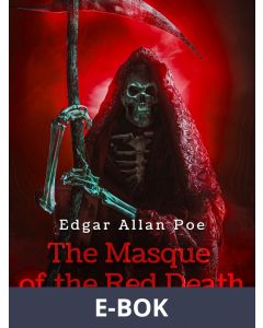 The Masque of the Red Death, E-bok