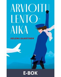 Arvioitu lentoaika, E-bok