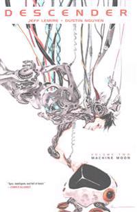 Descender Volume 2: Machine Moon