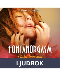 Fontänorgasm, Ljudbok