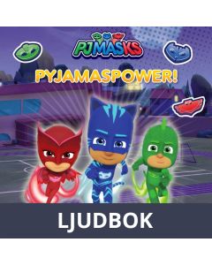 Pyjamashjältarna - Pyjamaspower!, Ljudbok