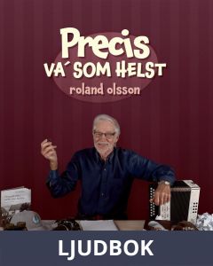 Precis va'som helst, Ljudbok