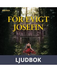 För evigt Josefin, Ljudbok
