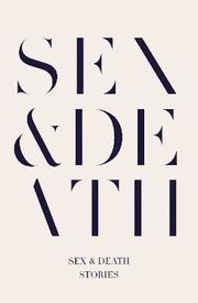 Sex &; Death