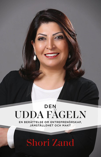 Den Udda Fågeln - Min Berättelse Om Entreprenörskap, Makt Och Integration